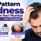 Male pattern baldness treatment in Navi Mumbai showing PRP therapy, medicines and hair transplant options.